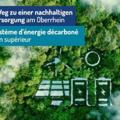 RES_TMO: der Weg hin zu einem dekarbonisierten Energiesystem am Oberrhein