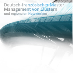 30 Geschichte aus 30 Jahren #21: Deutsch-französischer Master Management von Clustern